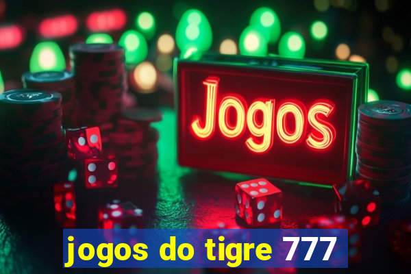 jogos do tigre 777